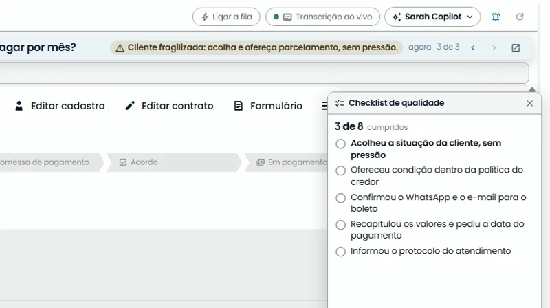 O checklist de qualidade do Sarah Copilot marcando, durante a ligação, o que o negociador já cumpriu.